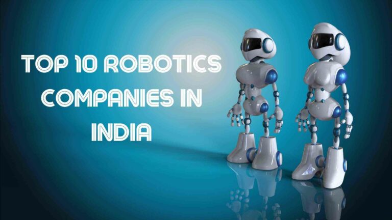 Top 10 Robotics Companies in India